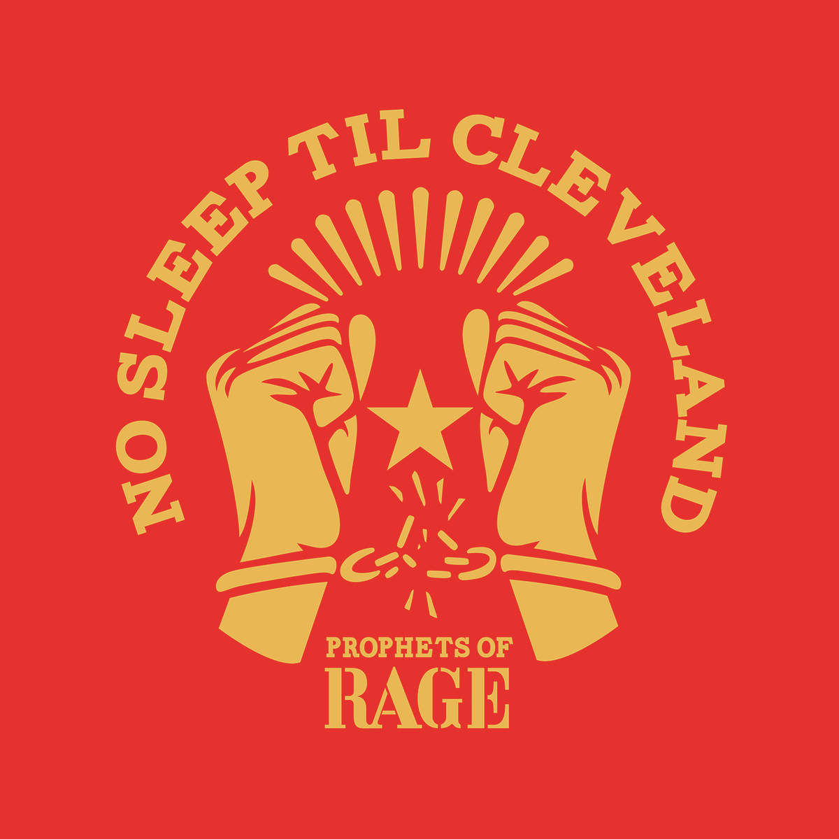 PROPHETS OF RAGE - No Sleep Til Cleveland cover 