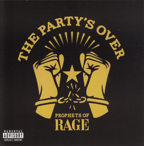 PROPHETS OF RAGE - The Party's Over cover 