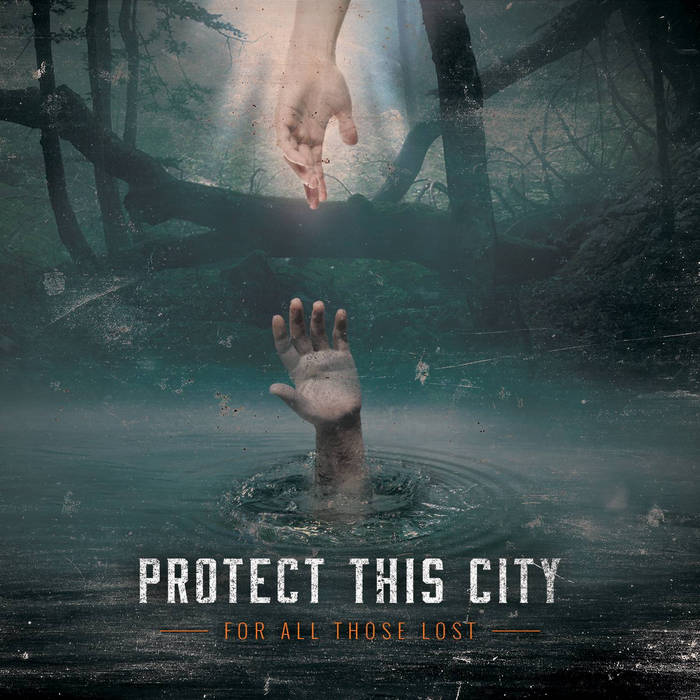 PROTECT THIS CITY - For All Those Lost cover 