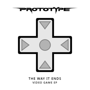PROTOTYPE - The Way It Ends – Video Game EP cover 