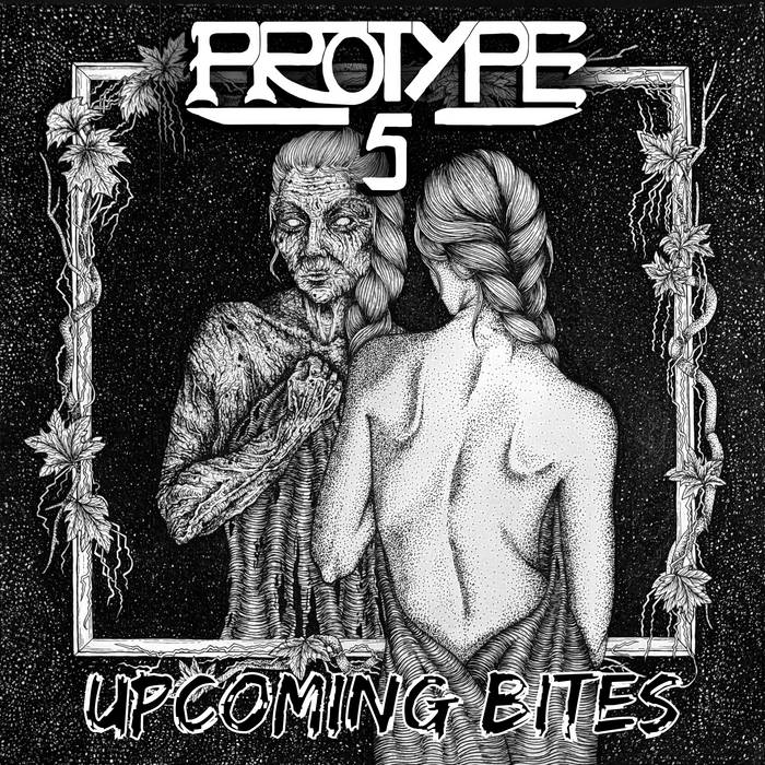 PROTYPE5 - Upcoming Bites cover 