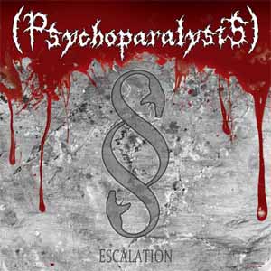 PSYCHOPARALYSIS - Escalation cover 
