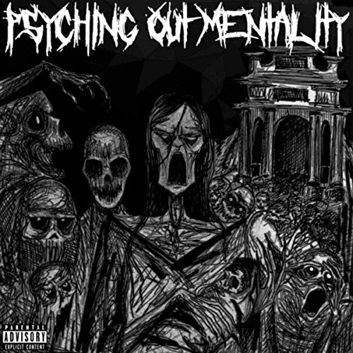 PSYCHOTIC OUTSIDER - Psyching Out Mentality cover 