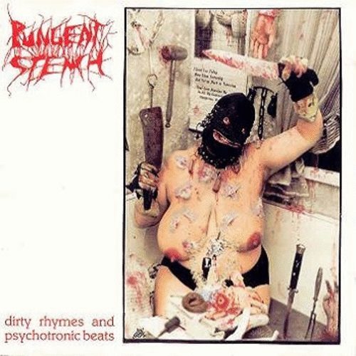 PUNGENT STENCH - Dirty Rhymes and Psychotronic Beats cover 
