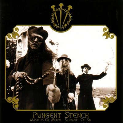 PUNGENT STENCH - Masters of Moral - Servants of Sin cover 