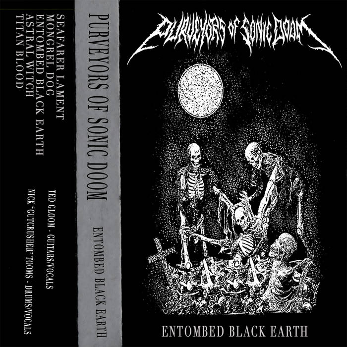 PURVEYORS OF SONIC DOOM - Entombed Black Earth cover 