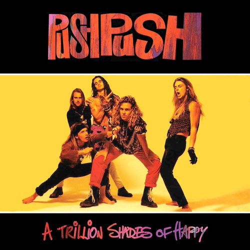 PUSH PUSH - A Trillion Shades Of Happy cover 