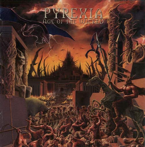 PYREXIA - Age of the Wicked cover 