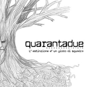 QUARANTADUE - L'estinzione è un gioco di squadra cover 