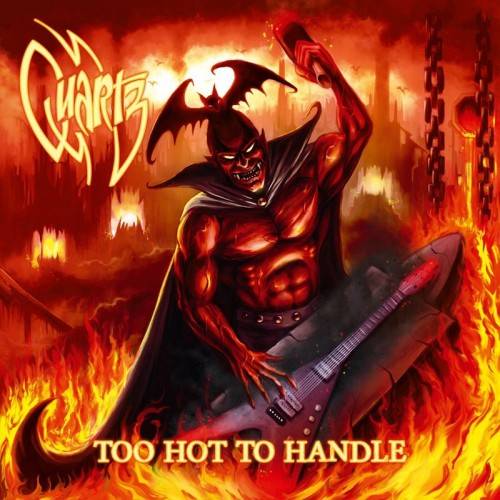 QUARTZ - Too Hot To Handle cover 