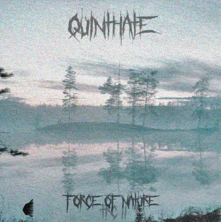 QUINTHATE - The Force Of Nature cover 