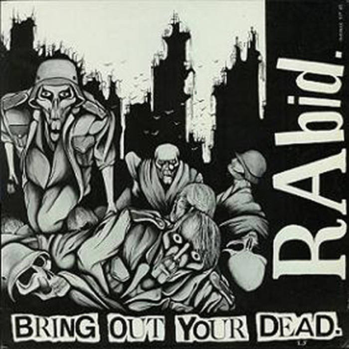 RABID - Bring Out Your Dead cover 