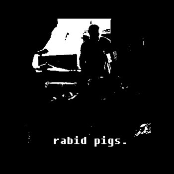 RABID PIGS - Live @ Basement Transmission, Erie PA 4​/​6​/​2012 cover 
