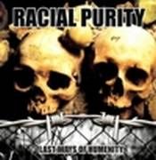 RACIAL PURITY - Last Days of Humanity cover 