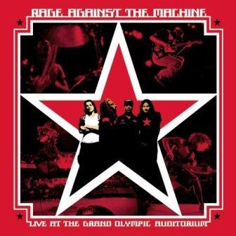 RAGE AGAINST THE MACHINE - Live at the Grand Olympic Auditorium cover 