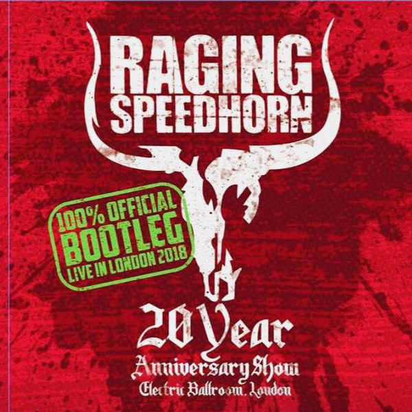 RAGING SPEEDHORN - 20 Year Anniversary Show cover 