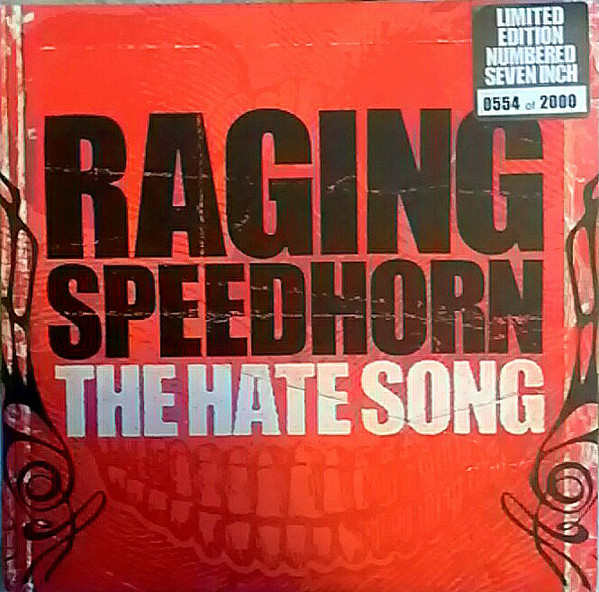 RAGING SPEEDHORN - The Hate Song cover 