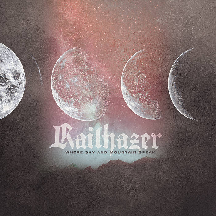 RAILHAZER - Where Sky And Mountain Speak cover 