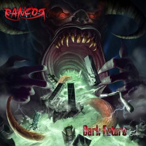 RANCOR - Dark Future cover 