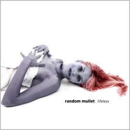 RANDOM MULLET - Lifeless cover 