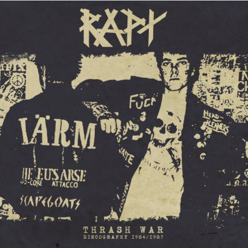 RAPT - Thrash War - Discography 1984/1987 cover 