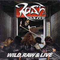 RASH PANZER - Wild, Raw & Live cover 