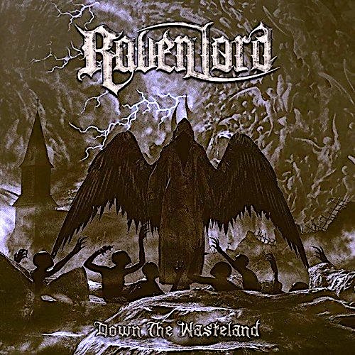 RAVEN LORD - Down The Wasteland cover 