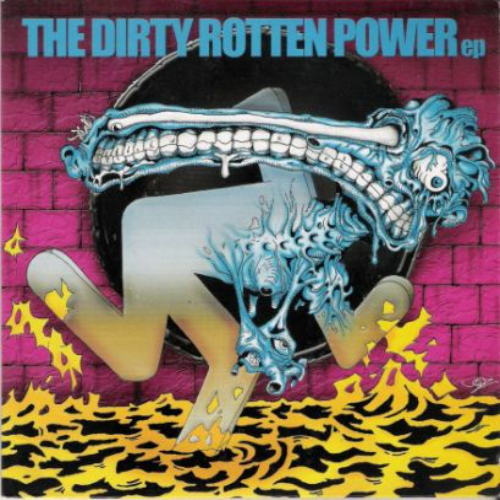 RAW POWER - The Dirty Rotten Power EP cover 