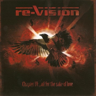 RE-VISION - Chapter IV: ...All For The Sake Of Love cover 