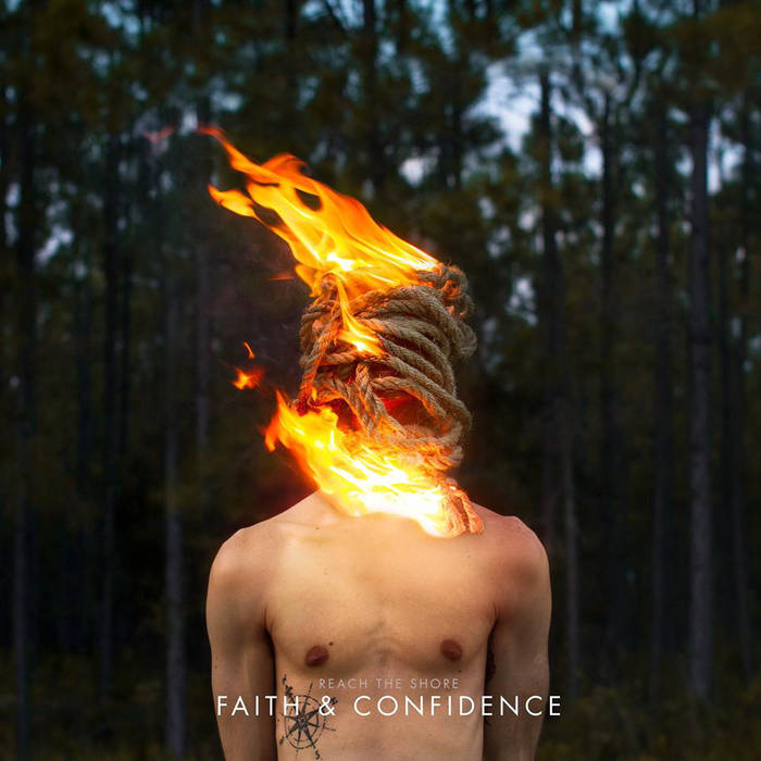 REACH THE SHORE - Faith And Confidence cover 