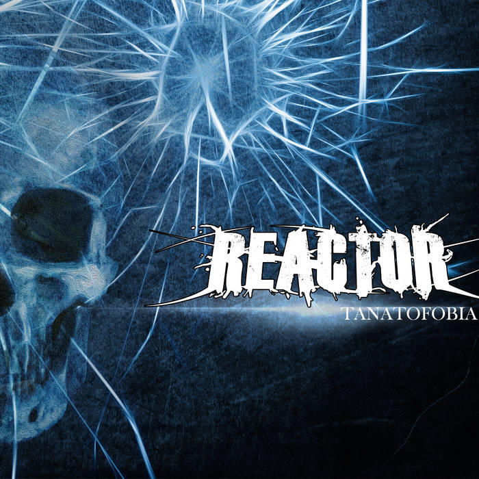 REACTOR - Tanatofobia cover 