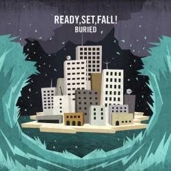 READY SET FALL - Buried cover 