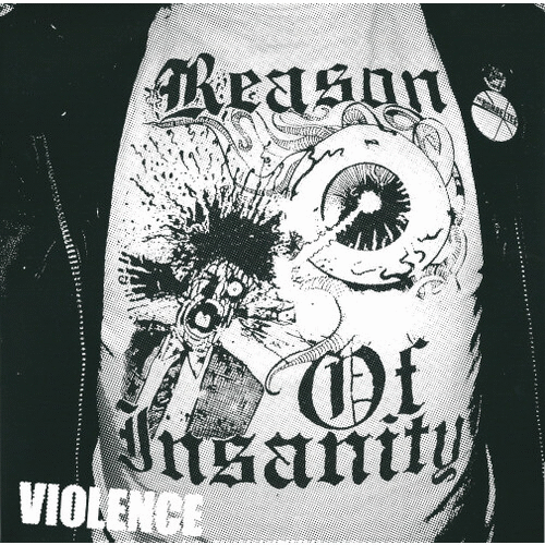 REASON OF INSANITY - Violence cover 
