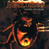 RECLUSION - Shell of Pain cover 
