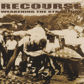 RECOURSE - Weakening The Structure cover 