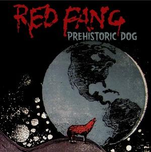 RED FANG - Prehistoric Dog cover 