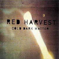 RED HARVEST - Cold Dark Matter cover 