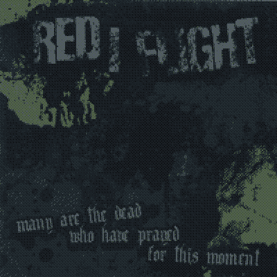 RED I FLIGHT - Many Are the Dead Who Have Prayed for This Moment cover 