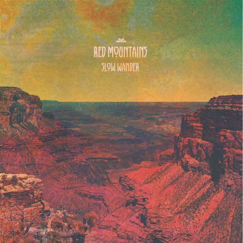 RED MOUNTAINS - Slow Wander cover 