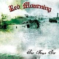 RED MOURNING - Six Four Six cover 