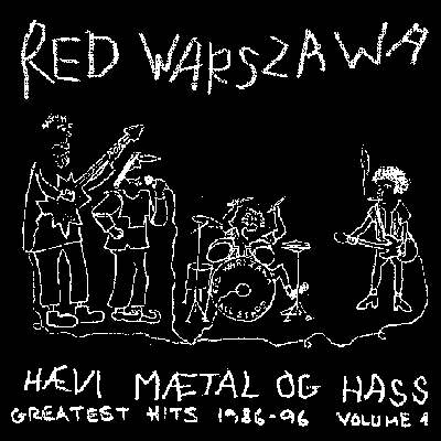 RED WARSZAWA - Hævi Mætal og Hass (Greatest Hits 1986-96 Volume 1) cover 