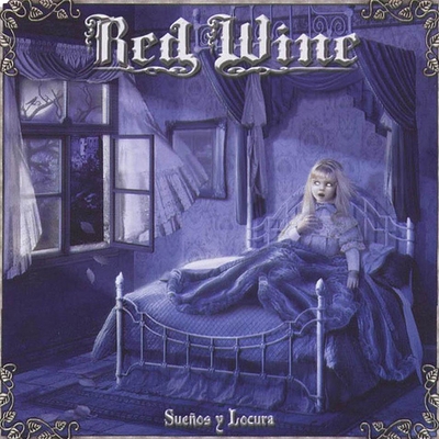 RED WINE - Sueños Y Locura cover 