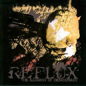 REFLUX - The Illusion Of Democracy cover 