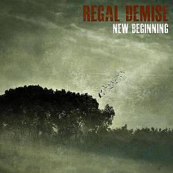 REGAL DEMISE - New Beginning cover 