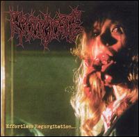 REGURGITATE - Effortless Regurgitation... The Torture Sessions cover 