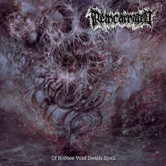 REINCARNATED - Of Boötes Void Death Spell cover 