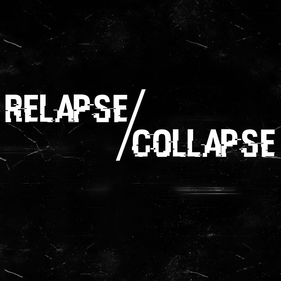 RELAPSE/COLLAPSE - The Center Cannot Hold cover 