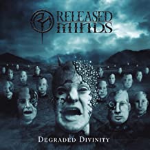 RELEASED MINDS - Degraded Divinity cover 