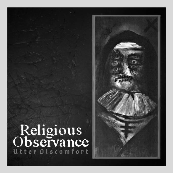 RELIGIOUS OBSERVANCE - Utter Discomfort cover 