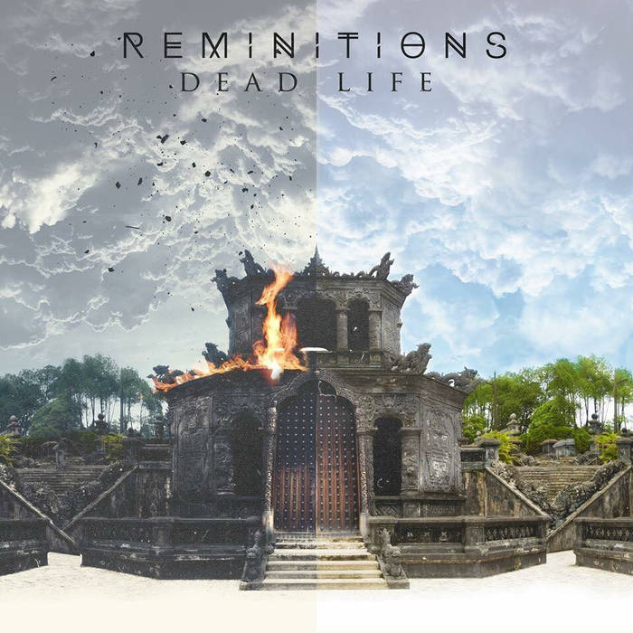 REMINITIONS - Dead Life cover 